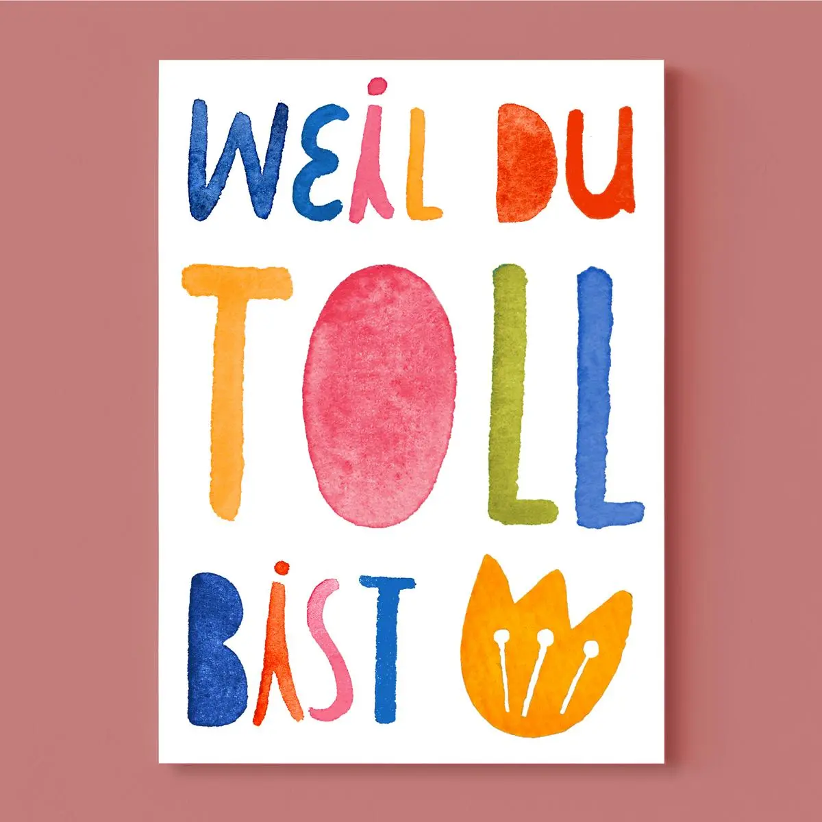 Postkarte *Weil Du Toll Bist* 1