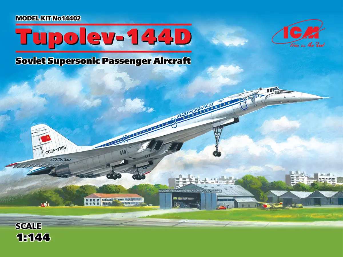 Icm Models 1/144 Tupolev-144D Soviet Supersonic Passenger Aircraft 1